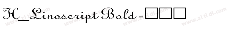 H_Linoscript Bold字体转换